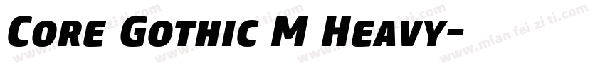 Core Gothic M Heavy字体转换